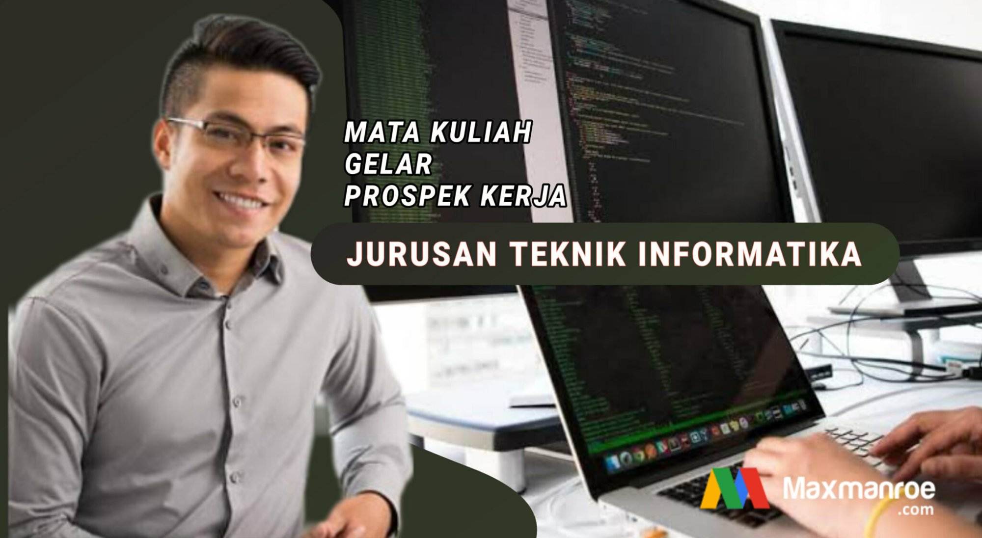 Jurusan Teknik Informatika Menuai Gelar & Prospek Kerja Terjamin