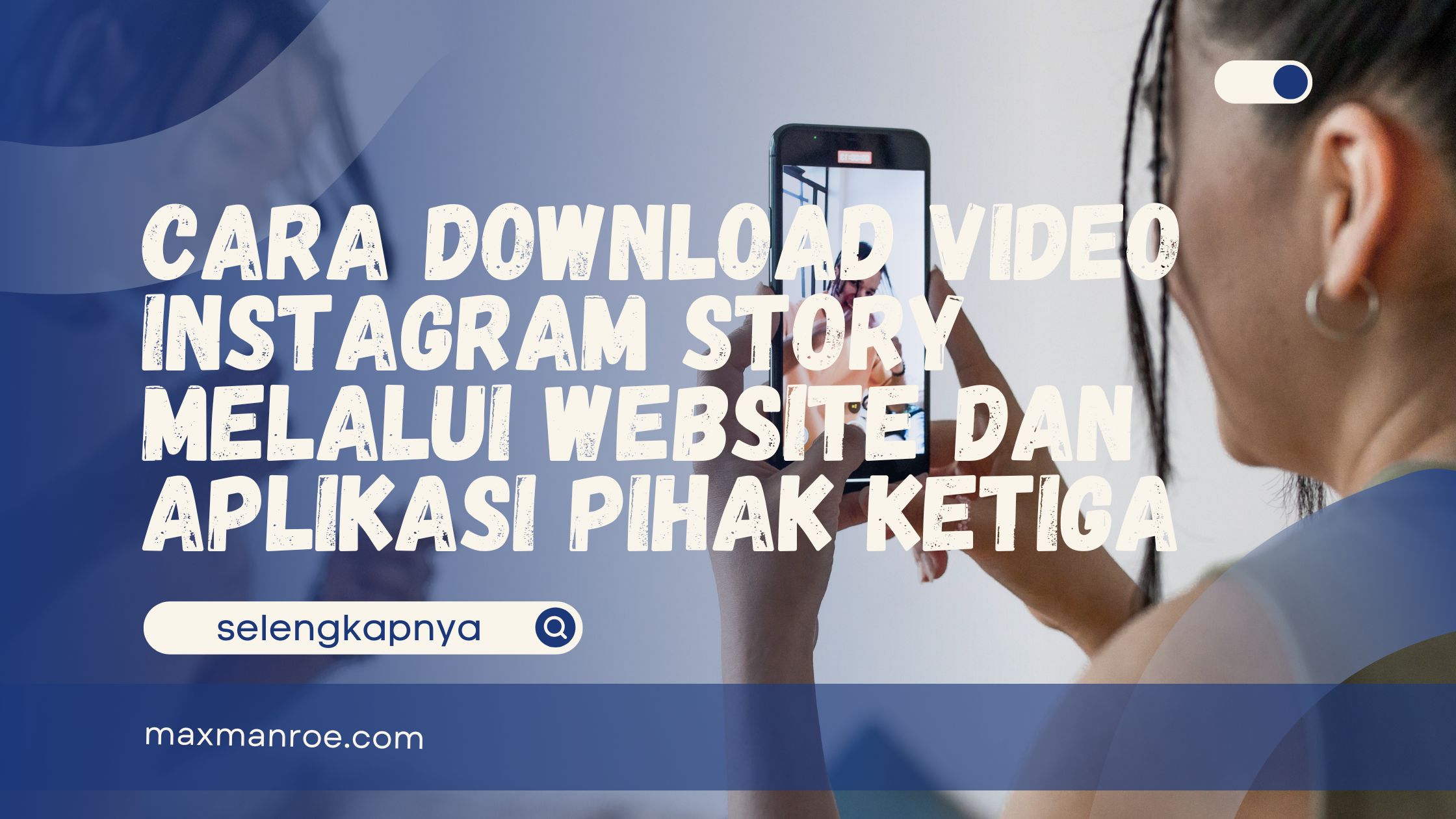 Download Video Instagram Story