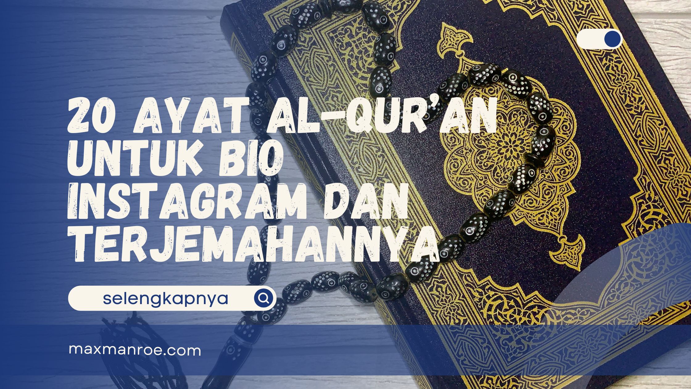 Ayat Al-Qur’an untuk Bio Instagram